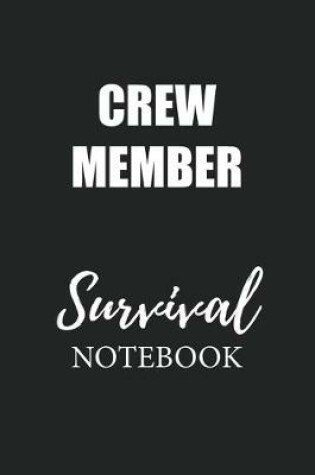 Cover of Crew Member Survival Notebook