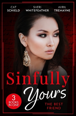 Book cover for Sinfully Yours: The Best Friend