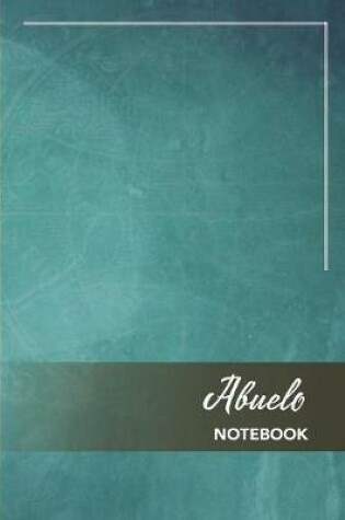 Cover of Abuelo Notebook