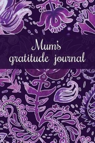 Cover of Mum's Gratitude Journal