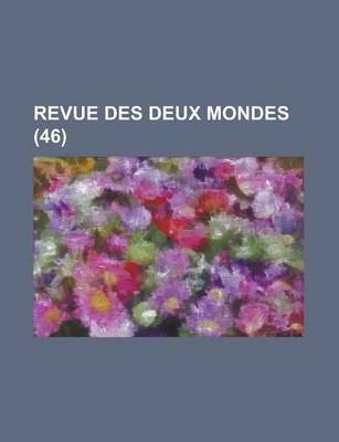 Book cover for Revue Des Deux Mondes (46)