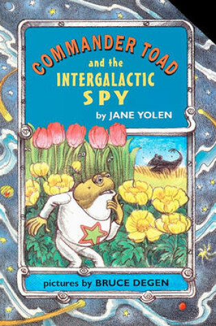 Cover of Commander Toad and the Intergalactic Spy