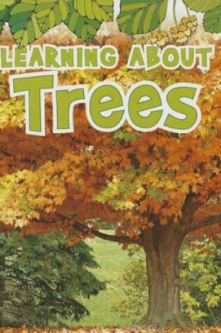 Cover of Learning about Trees