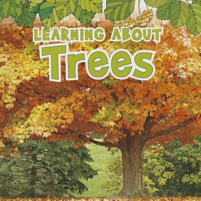 Book cover for Learning about Trees