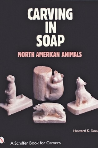 Cover of Carving in Soap