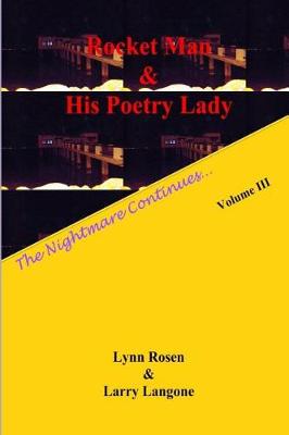Book cover for Rocket Man & His Poetry Lady The Nightmare Continues