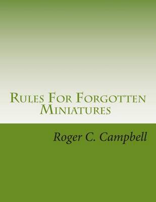 Book cover for Rules For Forgotten Miniatures