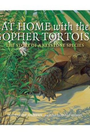 Cover of At Home with the Gopher Tortoise