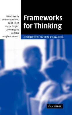 Book cover for Frameworks for Thinking: A Handbook for Teaching and Learning