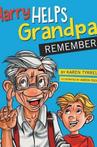 Cover of Harry Helps Grandpa Remember