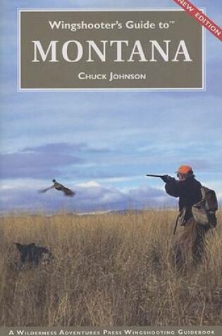 Cover of Wingshooter's Guide to Montana