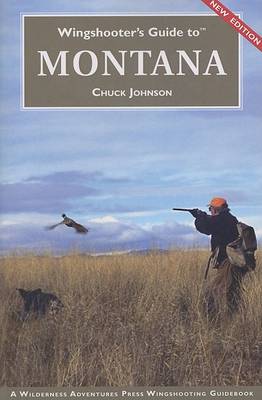 Book cover for Wingshooter's Guide to Montana