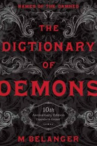 Cover of The Dictionary of Demons: Tenth Anniversary Edition