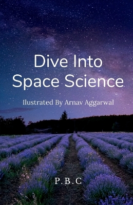 Cover of Dive Into Space Science!!
