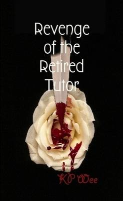 Book cover for Revenge of the Retired Tutor