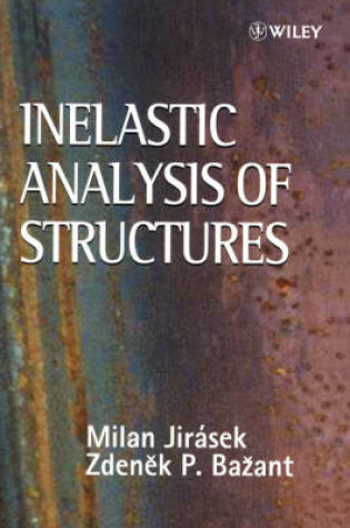 Cover of Inelastic Analysis of Structures