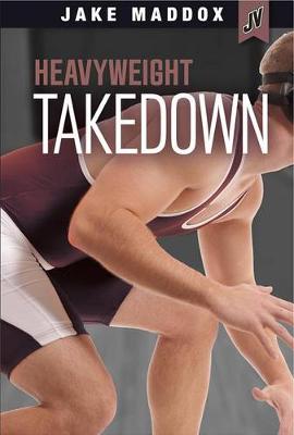 Cover of Heavyweight Takedown