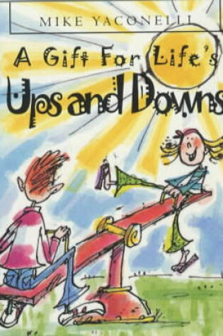 Cover of A Gift for Life's Ups and Downs