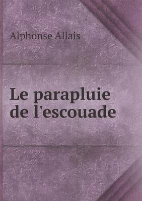 Book cover for Le parapluie de l'escouade