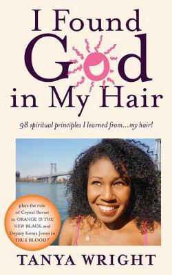 Book cover for I Found God in My Hair