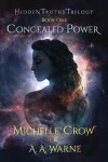 Book cover for Concealed Power