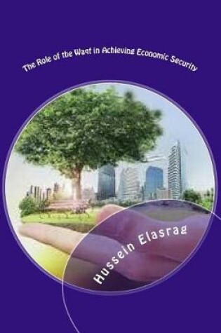 Cover of The Role of the Waqf in Achieving Economic Security