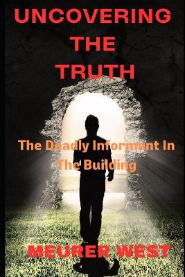 Cover of Uncovering The Truth