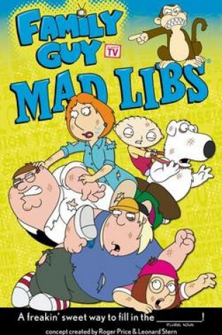 Cover of Family Guy Mad Libs