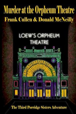 Cover of Murder at the Orpheum Theatre