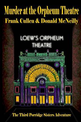 Book cover for Murder at the Orpheum Theatre