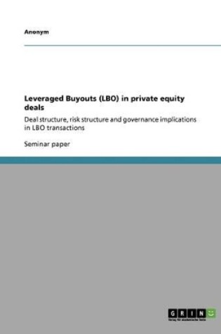 Cover of Leveraged Buyouts (Lbo) in Private Equity Deals