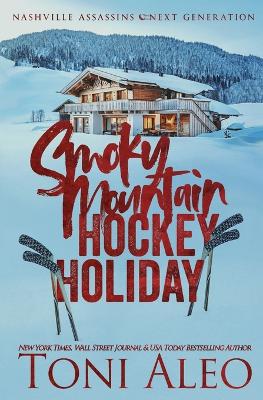 Book cover for A Smoky Mountain Hockey Holiday
