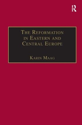 Cover of The Reformation in Eastern and Central Europe