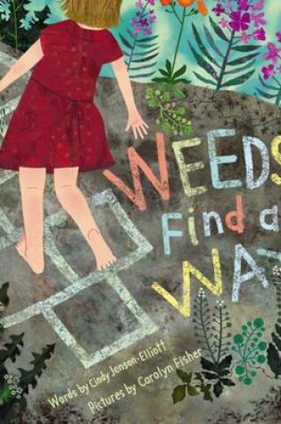 Cover of Weeds Find a Way