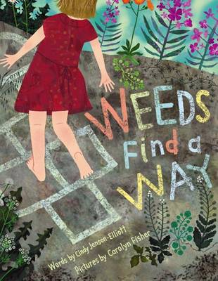 Book cover for Weeds Find a Way