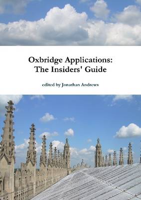 Book cover for Oxbridge Applications: The Insiders' Guide