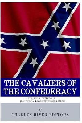 Book cover for The Cavaliers of the Confederacy