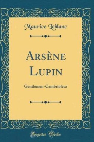 Cover of Arsène Lupin