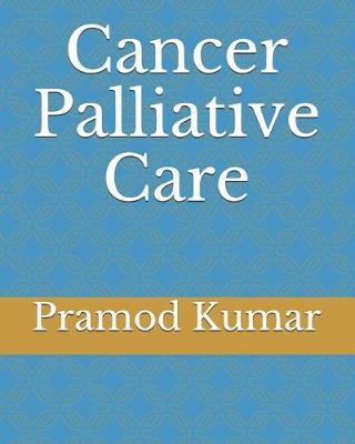 Book cover for Cancer Palliative Care