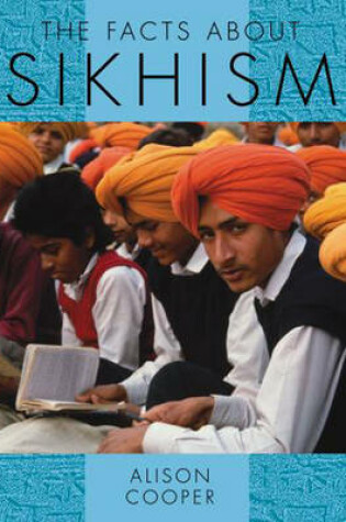 Cover of The Facts About Religions: The Facts About Sikhism (DT)