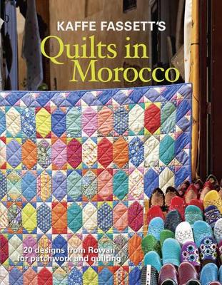 Book cover for Kaffe Fassett′s Quilts in Morocco