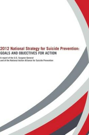 Cover of 2012 National Strategy for Suicide Prevention