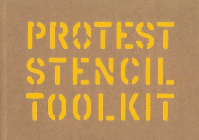 Book cover for Protest Stencil Toolkit