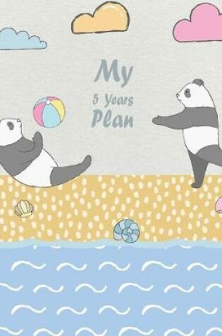 Cover of My 5 Years Plan