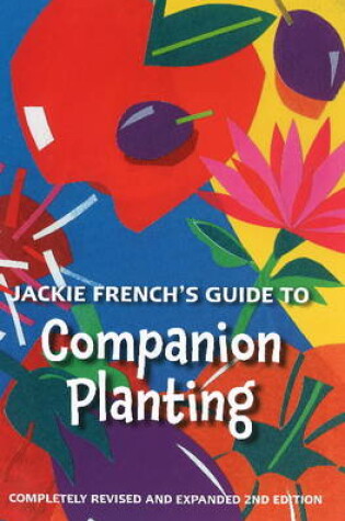 Cover of Jackie French's Guide to Companion Planting