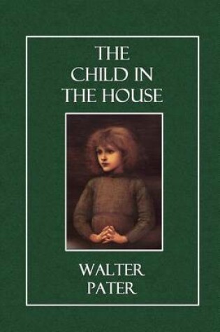 Cover of The Child in the House