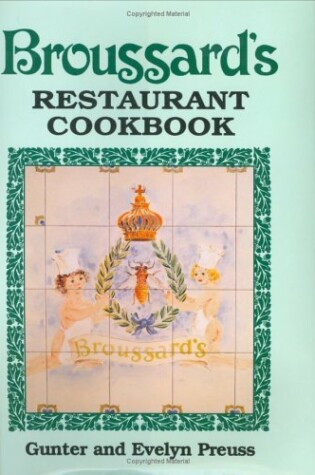 Cover of Broussard's Restaurant Cookbook