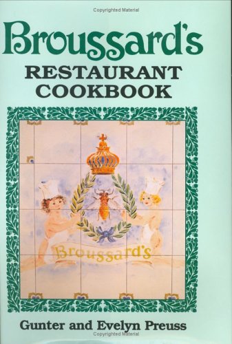 Book cover for Broussard's Restaurant Cookbook