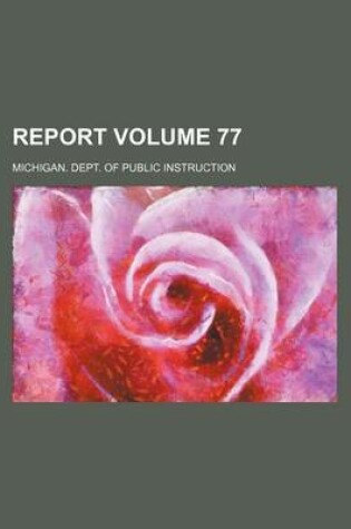 Cover of Report Volume 77