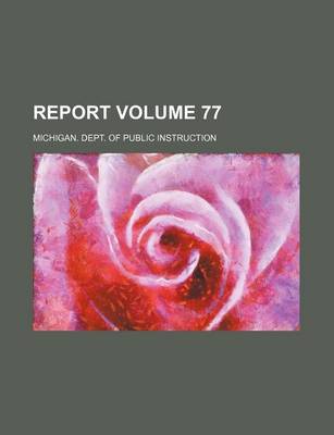 Book cover for Report Volume 77